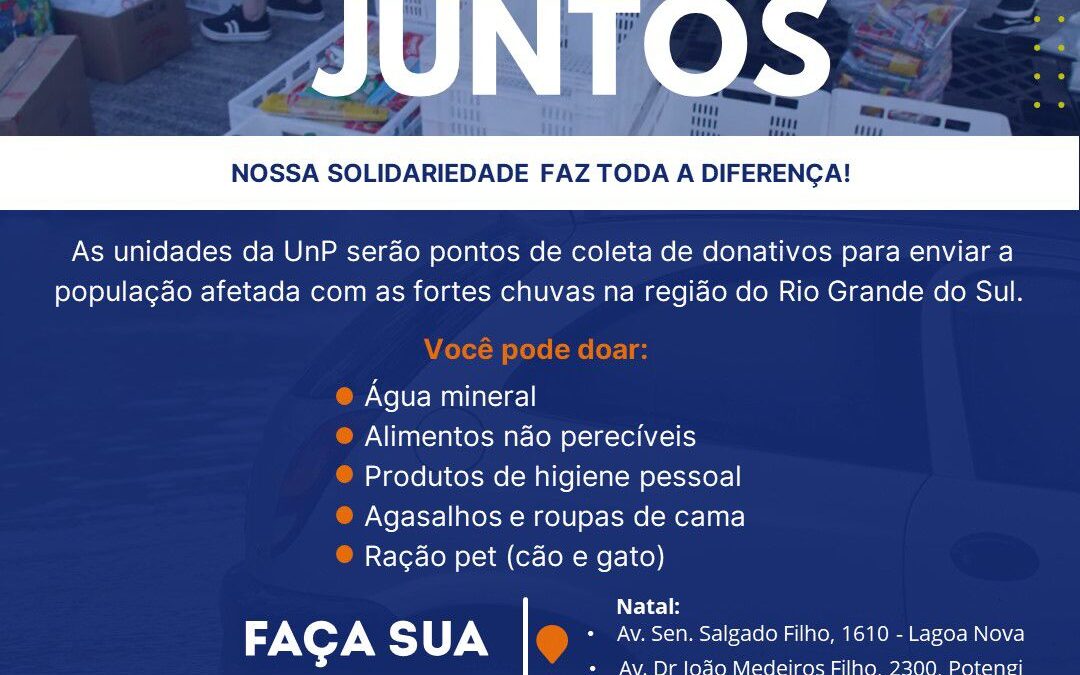 UnP abre pontos de coleta de donativos para ajudar refugiados climáticos do Rio Grande do Sul